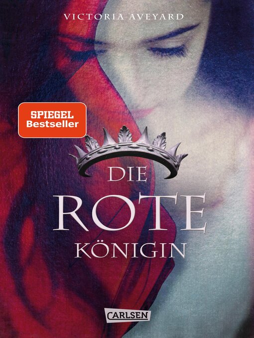 Title details for Die rote Königin by Victoria Aveyard - Wait list